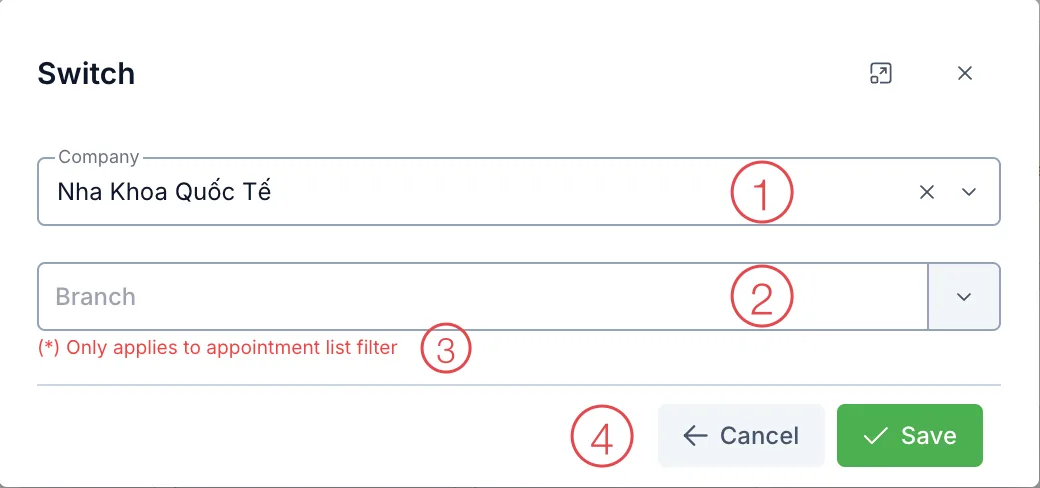 Switch dialog with Company, Branch, the note and Save numbered