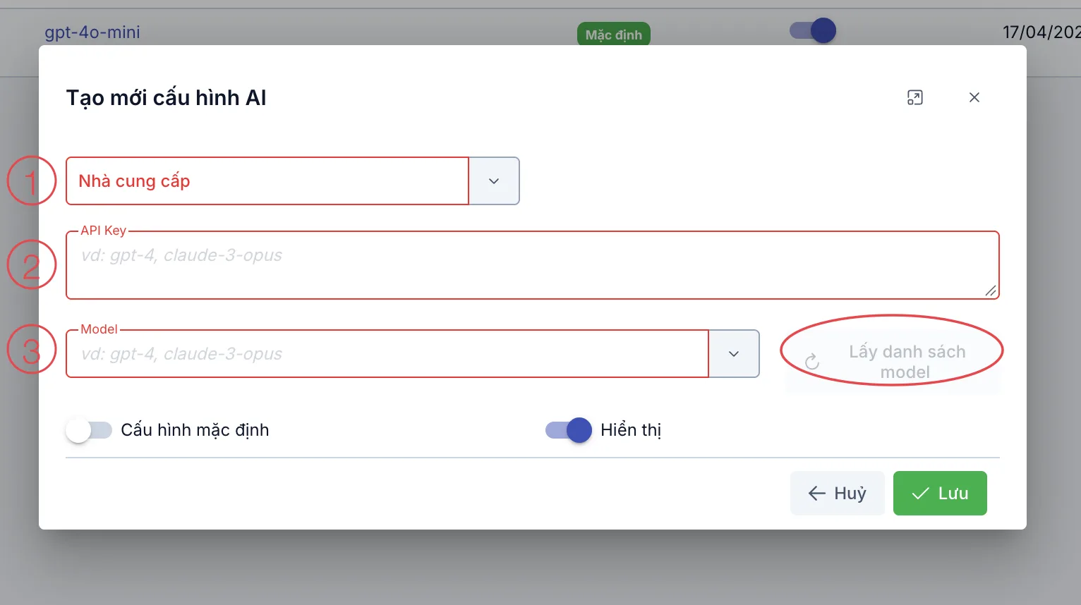 Hộp thoại Tạo mới cấu hình AI, đánh số thứ tự điền Nhà cung cấp, API Key, Model, vòng tròn khoanh nút Lấy danh sách model