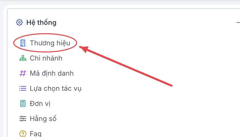Khối Hệ thống trong module Cấu hình, khoanh mục Thương hiệu