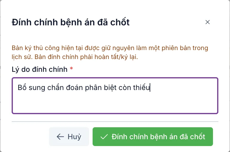 Hộp Đính chính bệnh án đã chốt với ô Lý do đính chính